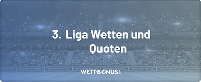 3 liga wetten quoten vorschau angebote