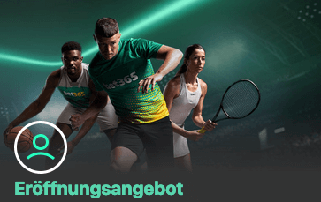 Eröffnungsangebot von bet365