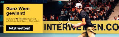 11€ Freebet von Interwetten zu den Erste Bank Open!