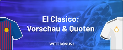 el clasico vorschau und quoten