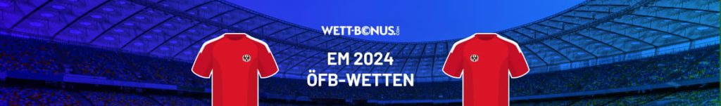 Österreich EM Wetten und Quoten zur Euro 2024