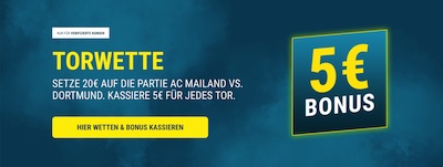 sportwetten.de ac milan borussia dortmund wette bringt 5€ bonus pro tor