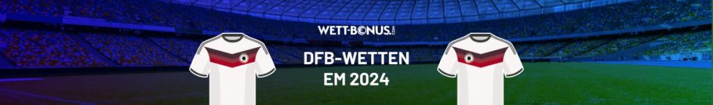 Alle Infos zu DFB-EM Wetten und Deutschland EM Sieg Quoten