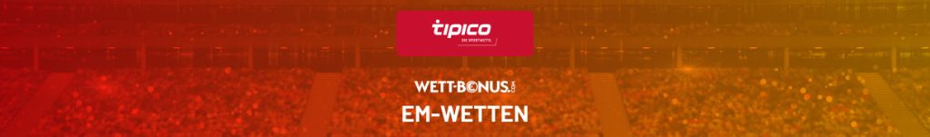 EM Wetten bei Tipico