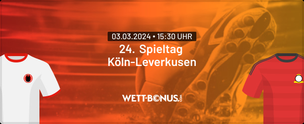 Wettvorschau zu Köln gegen Leverkusen am 24. Bundesliga-Spieltag 2023/24