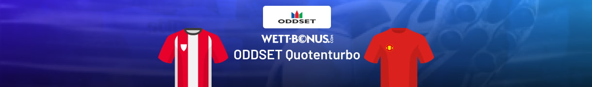 Bei uns erfährst du alle wichtigen Details zum ODDSET Quotenturbo zu Bilbao - Man United