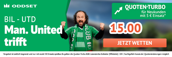 ODDSET Quotenturbo: Man United erzielt gegen Bilbao ein Tor zu Quote 15.0