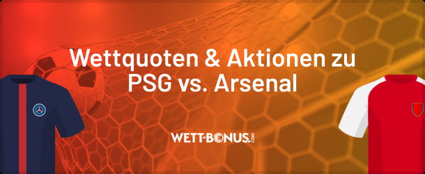 Vorschau, Line-Ups und Paris Arsenal Quoten