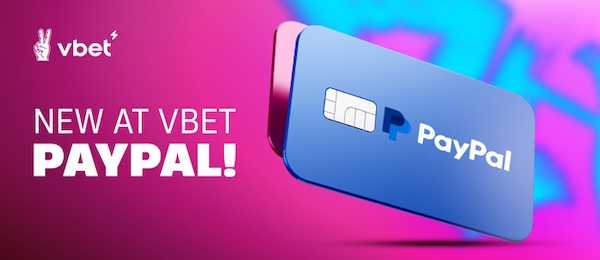 VBET bietet ab sofort Paypal als Zahlungsmethode an