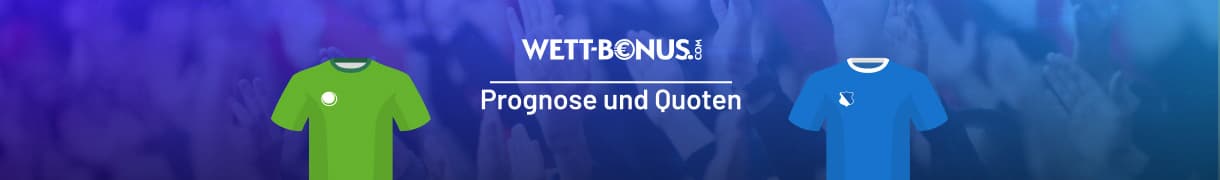 Die besten Quoten zu Wolfsburg - Hoffenheim
