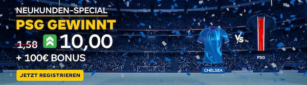 10er Quote bei Merkur Bets auf PSG besiegt Chelsea