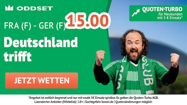 Deutschland trifft gegen Frankreich zu ODDSET Quote 15.0!
