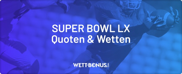 quoten super bowl wetten und infos in unserer nfl vorschau