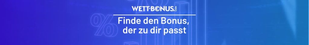 Finde mit unserem Wettbonus Vergleich den Bonus, der zu dir passt