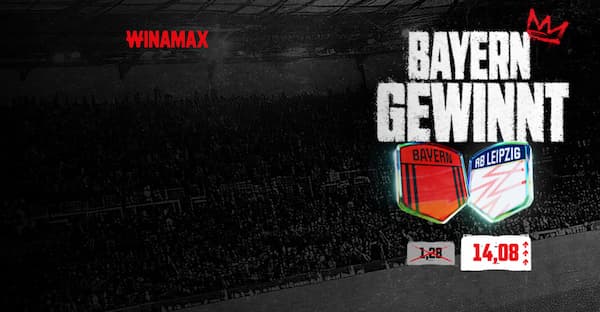 1000% bessere Quote auf deine erste Wette mit dem Winamax Quotenboost zu Bayern v Leipzig