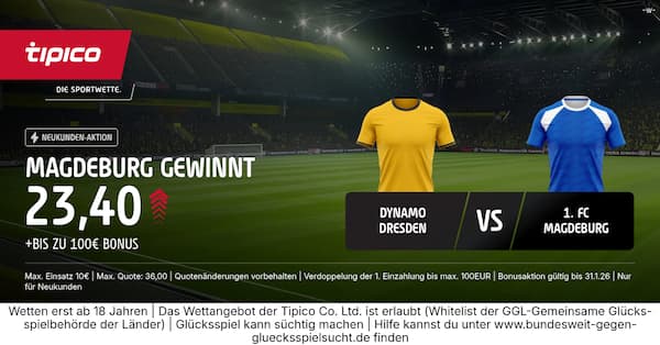 Bei Tipico anmelden und mit Quote 23.40 auf Magdeburg besiegt Dresden wetten!