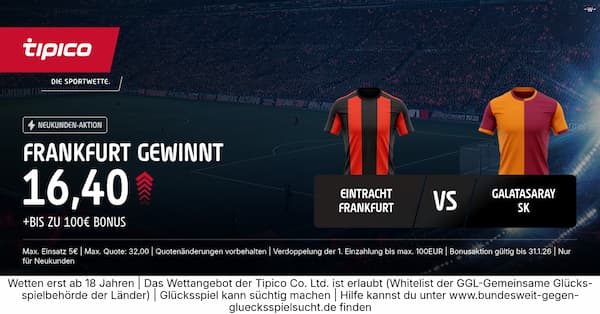 700% bessere Quote bei Tipico auf Frankfurt besiegt Gala