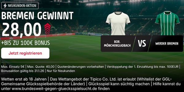 Quote 28.0 auf Bremen besiegt Gladbach - nur bei Tipico!