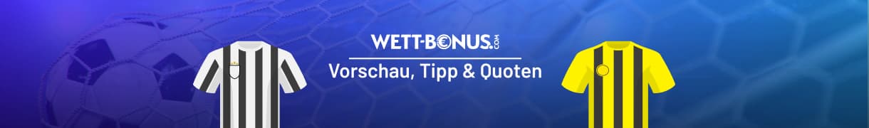 Quoten und Tipp zum CL-Duell Juventus - Dortmund