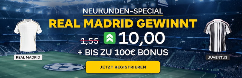 Quote 10.0 auf Real besiegt Juve mit Merkurbets Quotenboost