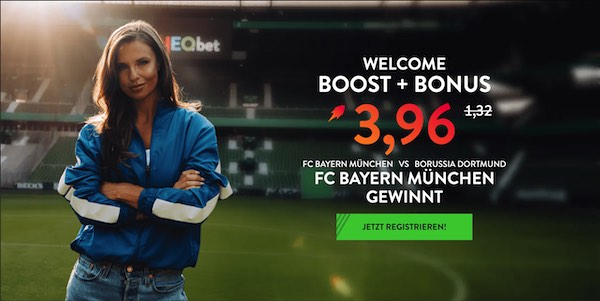 Neobet Boost zu Bayern vs. Dortmund