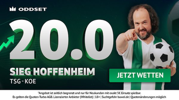 20er Quote bei Oddset auf Hoffenheim besiegt Köln
