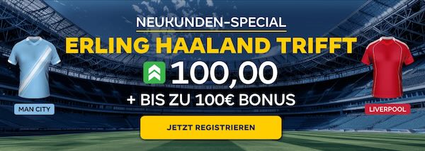 Merkur Bets Boost - Quote 100.0 auf Erling Haaland trifft!