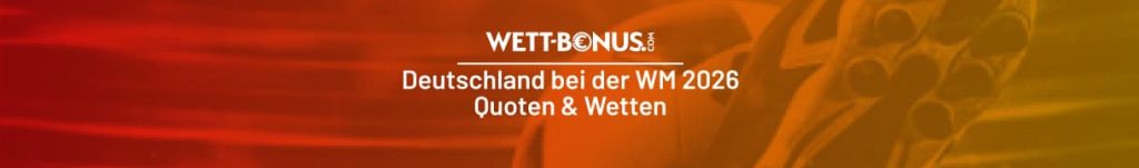 Deutschland Quoten zur WM 2026