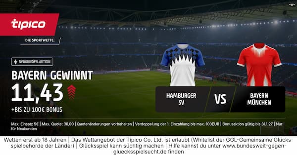 9-fache Tipico Quote auf Bayern-Sieg beim HSV