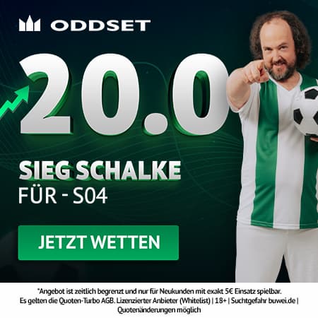 20er Quote bei Oddset zum Duell Fürth vs Schalke