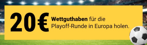 20€ Interwetten Guthaben zu den Playoffs im Europapokal