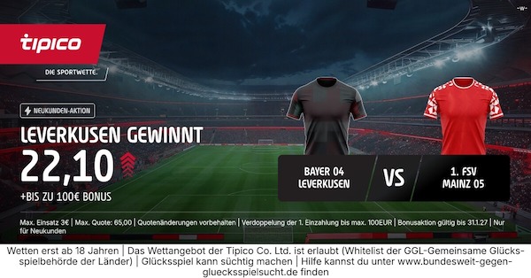 13-fache Tipico Quote auf Leverkusen besiegt Mainz