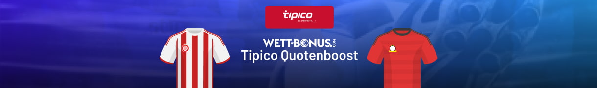 800% Quotenboost von Tipico zu Olympiakos vs. Leverkusen