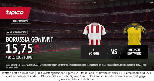 9-fache Tipico Quote zu Köln vs Dortmund