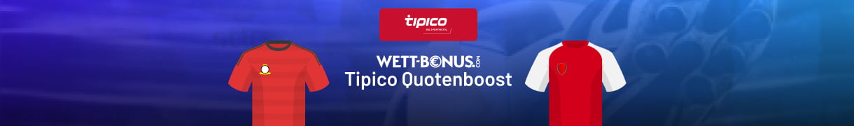 Die Infos zum Tipico Quotenboost zu Leverkusen - Arsenal