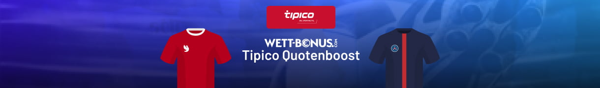 Liverpool PSG Wetten mit dem Tipico Quotenboost