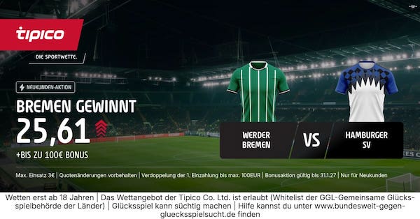 Bremen gewinnt gegen den HSV zu 25,61 - nur bei Tipico!