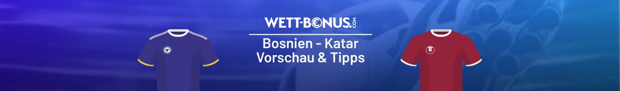 Bosnien vs Katar Quoten, 24.6.