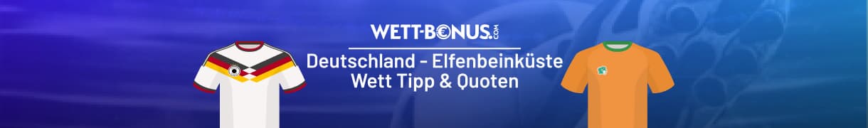 Deutschland - Elfenbeinküste Wett Tipp, 20.06.