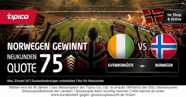 75er Quote bei Tipico zu Elfenbeinküste vs Norwegen