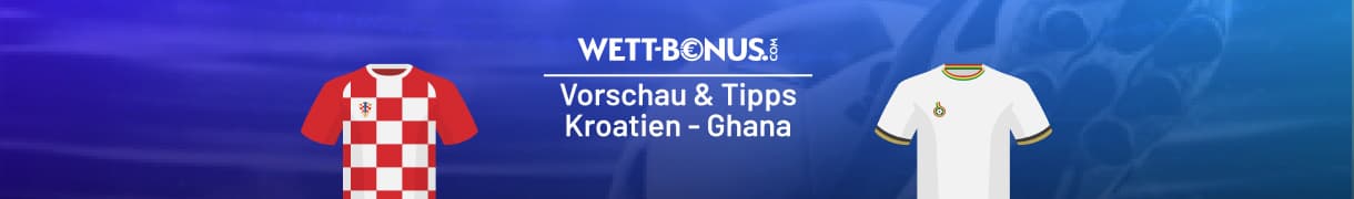 Kroatien vs Ghana Quoten, 27.6.