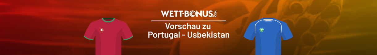 Prognose zum WM-Duell Portugal - Usbekistan