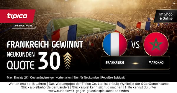 Tipico Quoten zu Frankreich vs Marokko