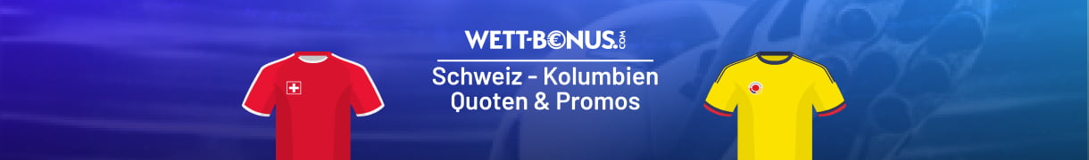 Vorschau zum WM-Achtelfinale Schweiz - Kolumbien