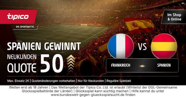 Bei Tipico anmelden und mit Quote 50.0 auf Sieg Spanien wetten
