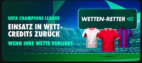 Bet365 Wetten Retter zum 2. Spieltag in der Königsklasse