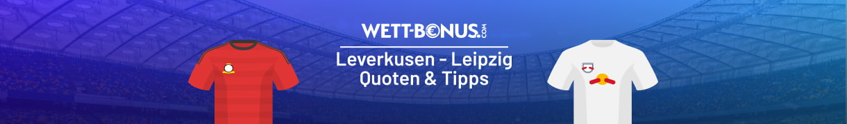 Prognose zum Bundesligamatch Leverkusen - Leipzig
