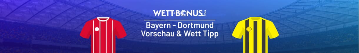 Bayern vs Dortmund Wett Tipp, 31.10.