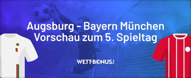 Wettquoten und Promos zu Augsburg - Bayern München